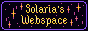 Solaria's Webspace 88x31 button